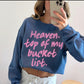 Heaven Top Of My Bucket List Comfort Color Tees